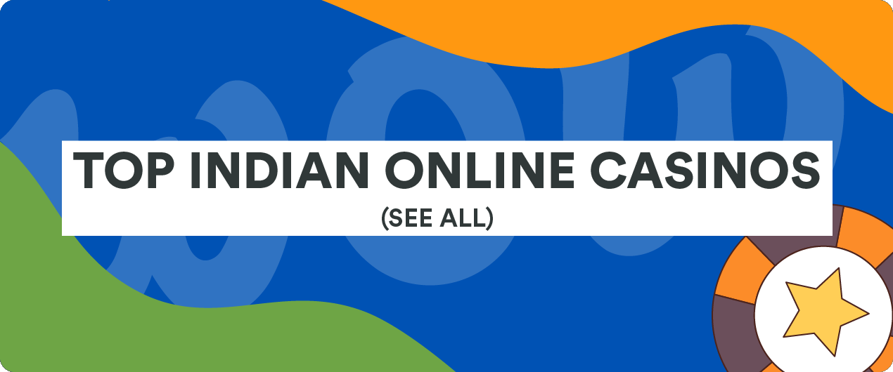 Top Online Casinos in India Top Online Casinos in India